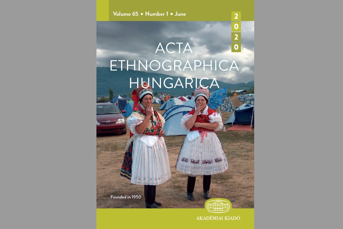 Munkatársaink tanulmányai az Acta Ethnographica Hungarica legújabb számában