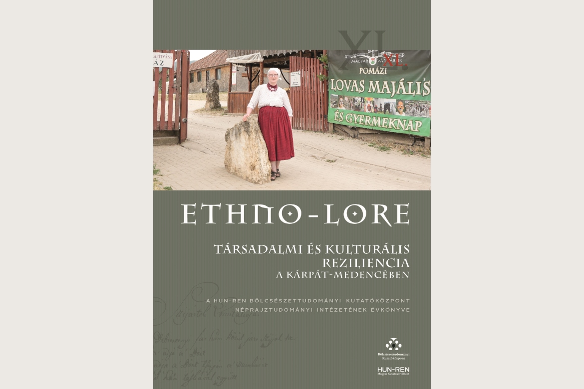 Megjelent az Ethno-Lore Társadalmi és kulturális reziliencia a Kárpát-medencében című kötete