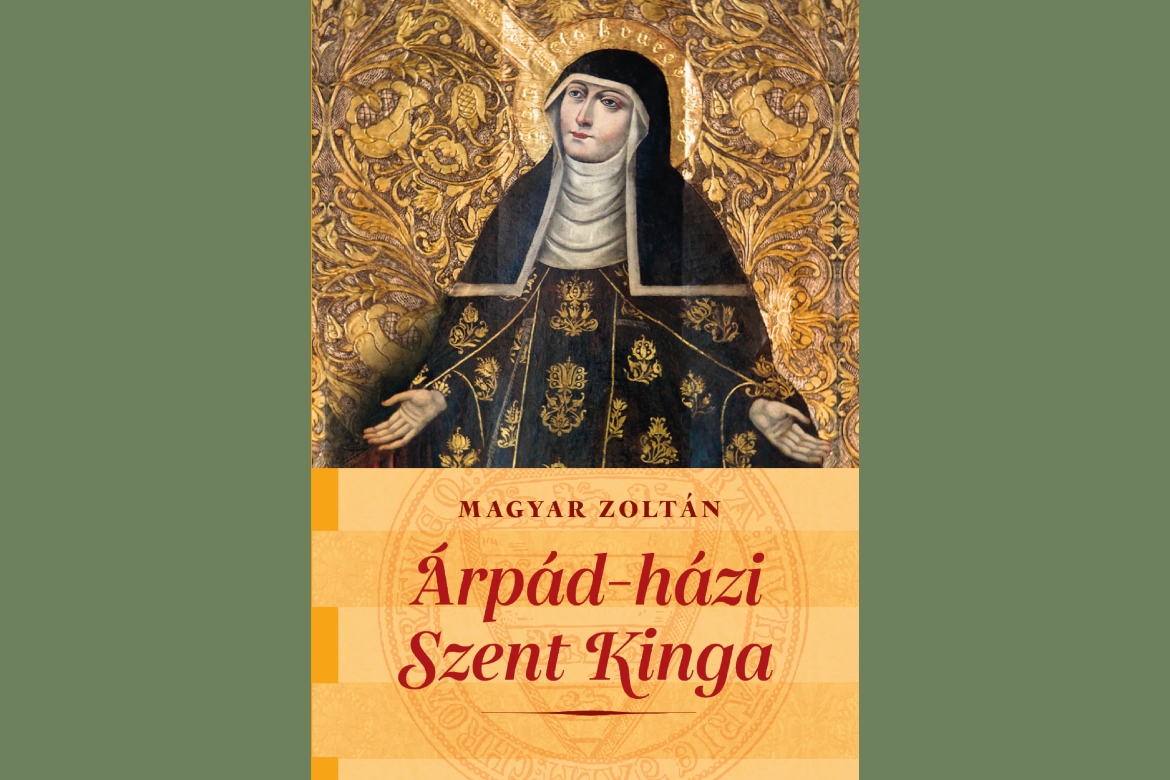Hiánypótló kötet Árpád-házi Szent Kingáról